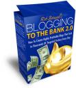 blogging to the bank 2.0